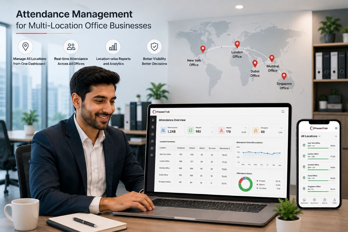 Attendance management for multi location office businesses